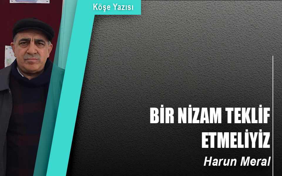 444479Bir nizam teklif etmeliyiz.jpg